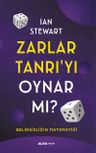 Zarlar Tanrı'yı Oynar Mı? &amp; Belirsizliğin Matematiği