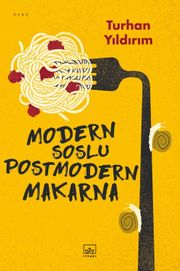 Modern Soslu Postmodern Makarna