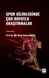 Spor Bilimlerinde Çok Boyutlu Araştırmalar