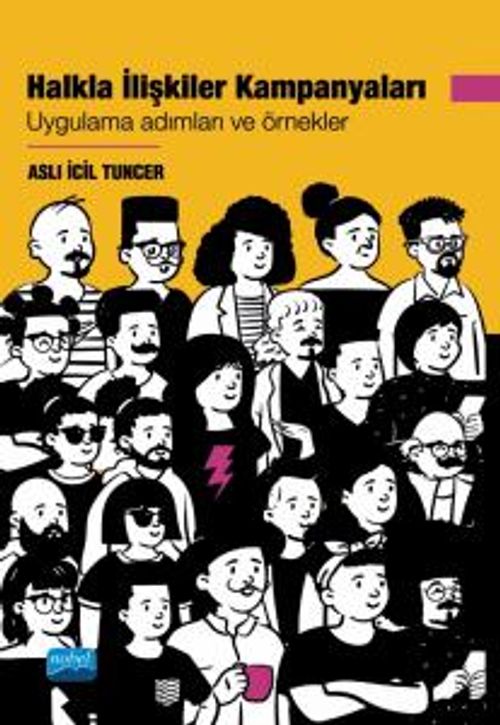 Halkla İlişkiler Kampanyaları & Uygulama Adımları ve Örnekler
