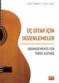 Üç Gitar İçin Düzenlemeler 