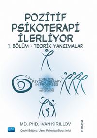 Pozitif Psikoterapi İlerliyor & 1. Bölüm - Teorik Yansımalar 