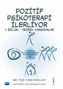 Pozitif Psikoterapi İlerliyor & 1. Bölüm - Teorik Yansımalar 