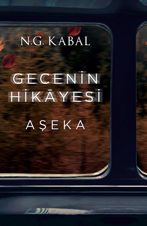 Gecenin Hikayesi - Aşeka (Karton Kapak)