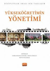 Yükseköğretimin Yönetimi &  Disiplinler Arası Bir Yaklaşım