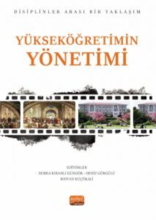 Yükseköğretimin Yönetimi &  Disiplinler Arası Bir Yaklaşım