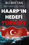 Haarp'ın Hedefi T&uuml;rkiye