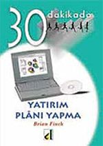 Yatırım Planı Yapma 30 Dakikada