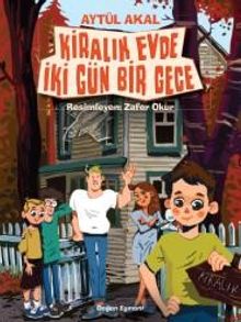 Kiralık Evde İki Gün Bir Gece