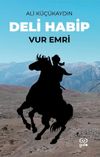 Deli Habip & Vur Emri
