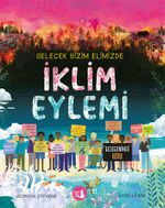 İklim Eylemi & Gelecek Bizim Elimizde