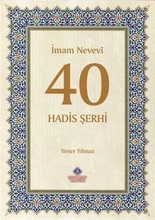 İmam Nevevi 40 Hadis Şerhi