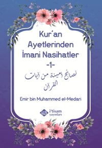 Kur'an Ayetlerinden İmani Nasihatler 1