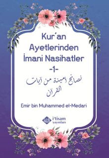 Kur'an Ayetlerinden İmani Nasihatler 1