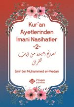 Kur'an Ayetlerinden İmani Nasihatler 2