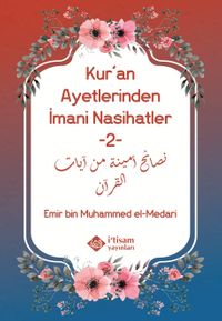 Kur'an Ayetlerinden İmani Nasihatler 2