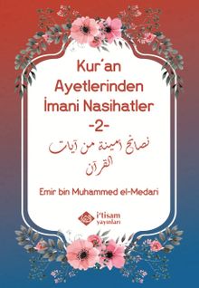 Kur'an Ayetlerinden İmani Nasihatler 2