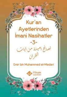 Kur'an Ayetlerinden İmani Nasihatler 3