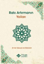 Rızkı Artırmanın Yolları