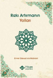 Rızkı Artırmanın Yolları