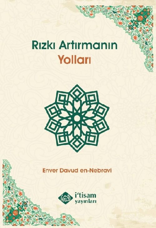 Rızkı Artırmanın Yolları