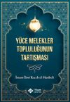 Y&uuml;ce Melekler Topluluğunun Tartışması
