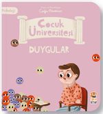 Çocuk Üniversitesi - Psikoloji - Duygular