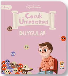 Çocuk Üniversitesi - Psikoloji - Duygular