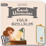 Çocuk Üniversitesi - Psikoloji - Kişilik Özellikleri