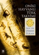 Oniki Hayvanlı Türk Takvimi