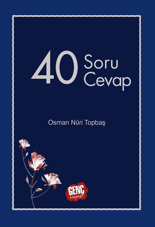 40 Soru 40 Cevap