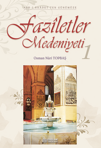 Faziletler Medeniyeti 1