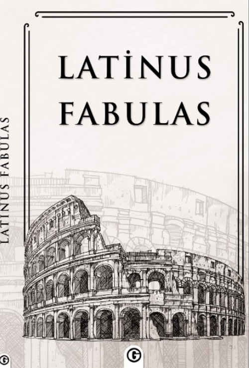 Latinus Fabulas & Latince Öyküler