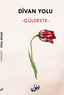 Divan Yolu & Güldeste