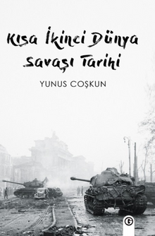 Kısa İkinci Dünya Savaşı Tarihi