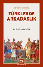 Türklerde Arkadaşlık 