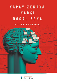 Yapay Zekaya Karşı Doğal Zeka