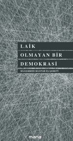 Laik Olmayan bir Demokrasi
