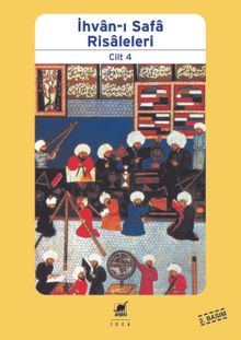 İhvan-ı Safa Risaleleri 4