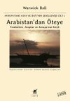 Avrupa'daki Asya ve Batı'nın Şekillenişi Arabistan'dan &Ouml;teye -1 & Fenikeliler, Araplar ve Avrupa'nın Keşfi