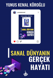 Sanal Dünyanın Gerçek Hayatı
