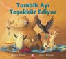 Tombik Ayı Teşekkür Ediyor