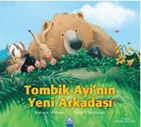 Tombik Ayı'nın Yeni Arkadaşı