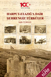 Harput-Elazığ K&uuml;lt&uuml;r&uuml;ne Dair Şehrengiz T&uuml;rk&uuml;ler