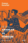 Adamlar ve Tüfekler