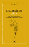 Ara Nesil'de Şiir (1880-1895 Yılları Arasında Yayımlanmış Şiir Kitapları Işığında)