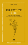 Ara Nesil’de Şiir (1880-1895 Yılları Arasında Yayımlanmış Şiir Kitapları Işığında)