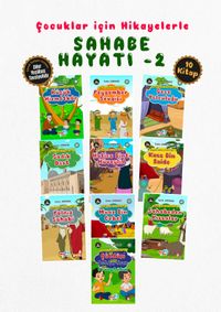Hikayelerle Çocuklar İçin Sahabe Hayatı Set 1 (10 Kitap)