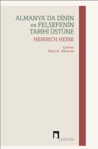Almanya'da Dinin ve Felsefenin Tarihi Üstüne