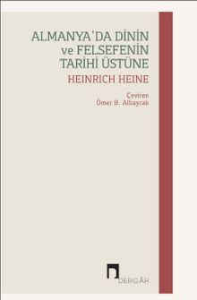Almanya'da Dinin ve Felsefenin Tarihi Üstüne